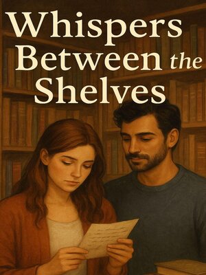 cover image of Whispers Between the Shelves